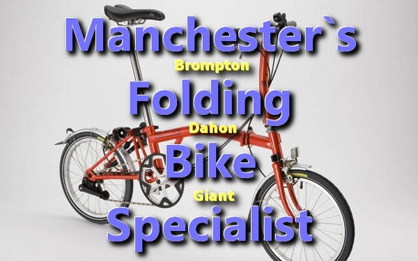 Manchester`s Folding Bike Specialist, Manchester Cycles, Chorlton Cycles